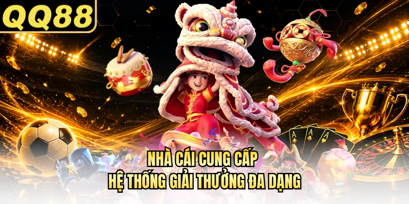 Nhà cái cung cấp hệ thống giải thưởng đa dạng